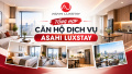 TỔNG HỢP CĂN HỘ DỊCH VỤ ASAHI LUXSTAY TẠI NHIỀU KHU VỰC